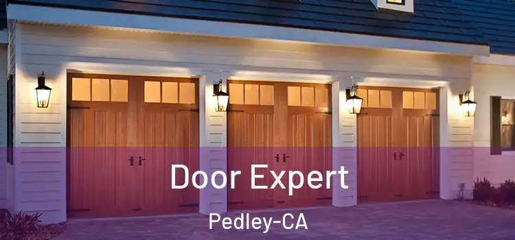  Door Expert Pedley-CA