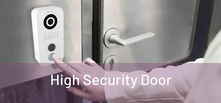  High Security Door 